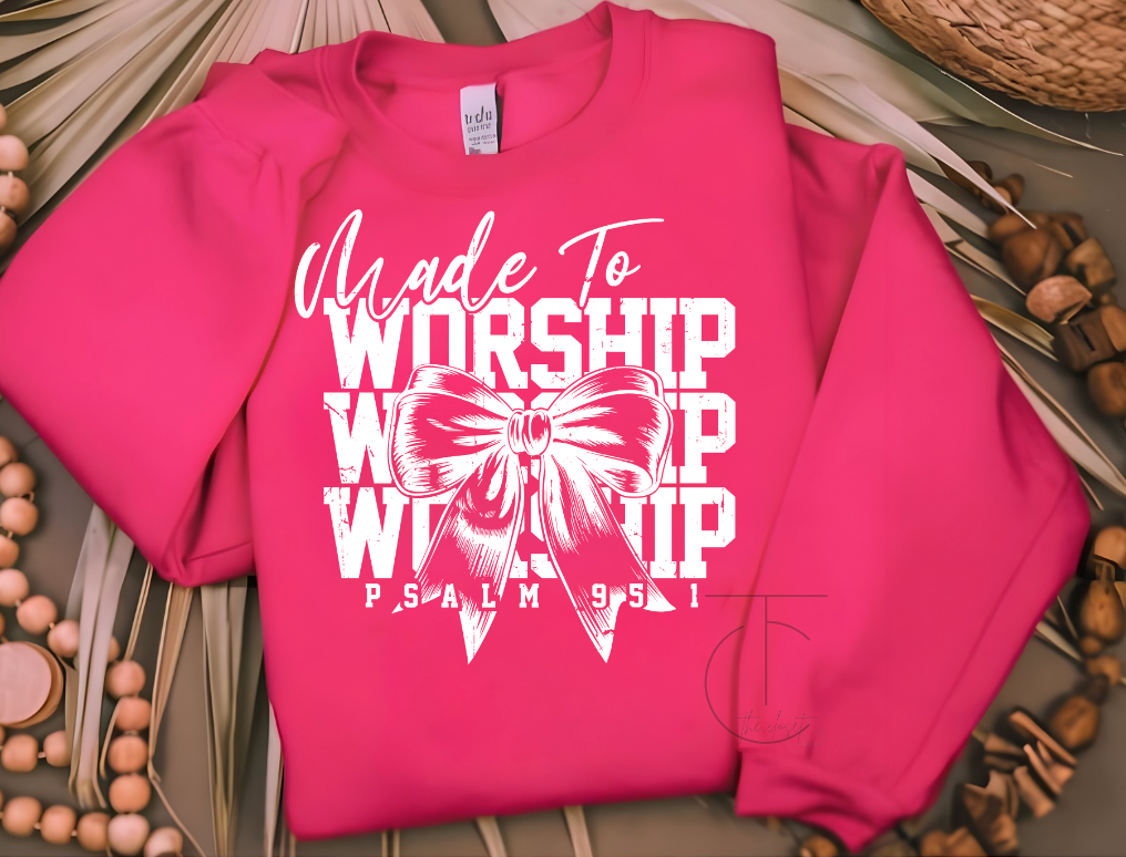 Made to Worship Sweatshirt